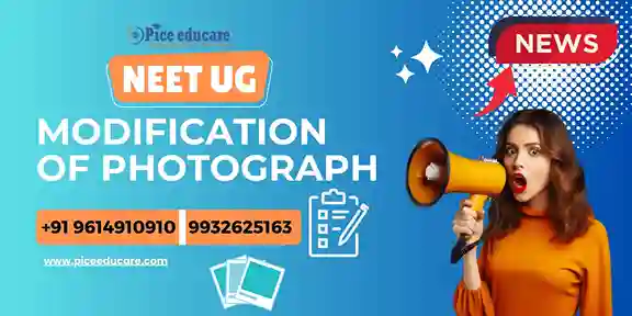 Modification of Photograph in the Online Application Form for National Eligibility cum Entrance Test [NEET (UG)]-2024-Reg